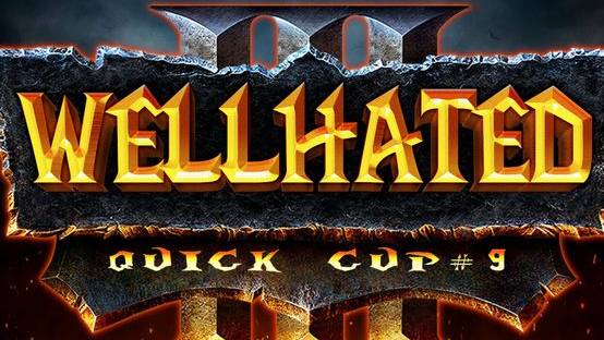 Wellhated Quick Cup #9