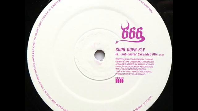 666 - Supa Dupa Fly (Club Caviar Mix) 2001