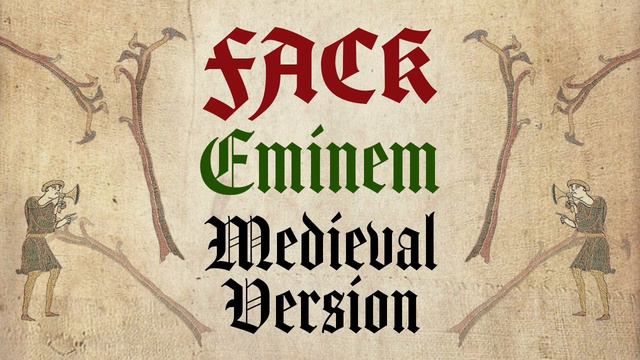 FACK But It's MEDIEVAL | Eminem | Bardcore Version