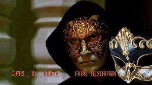 Fatal  Hesitation   *