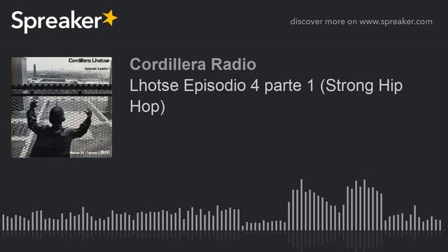 Lhotse Episodio 4 parte 1 (Strong Hip Hop) (part 3 of 3) смотреть онлайн