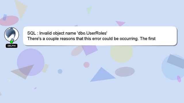 SQL : Invalid object name 'dbo.UserRoles' смотреть онлайн