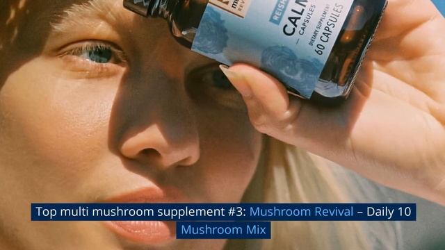 Finding the Best Multi Mushroom Supplement: 5 Top Brands Reviewed смотреть онлайн
