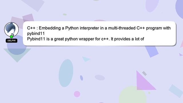 C++ : Embedding a Python interpreter in a multi-threaded C++ program with pybind11 смотреть онлайн