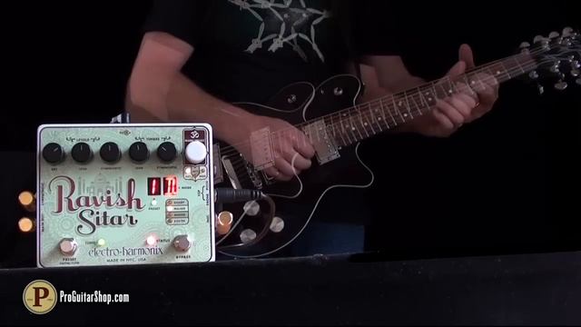 Electro-Harmonix Ravish Sitar