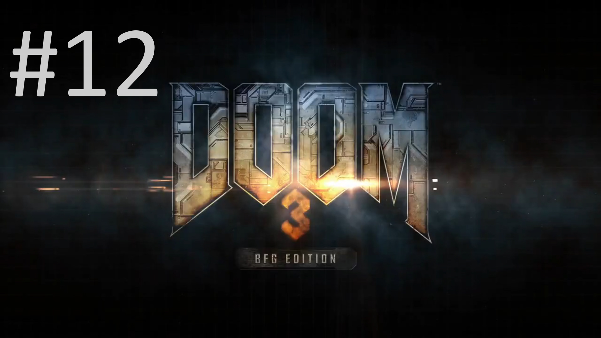 Прохождение DOOM 3: BFG Edition - Уровень 12. Recycling Sector