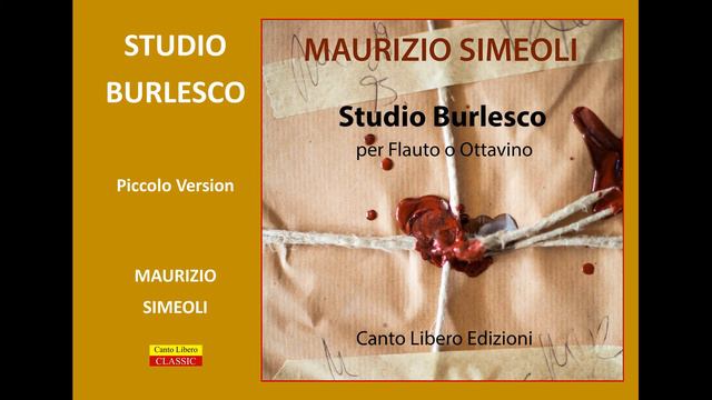 STUDIO BURLESCO - Maurizio Simeoli - Piccolo version смотреть онлайн