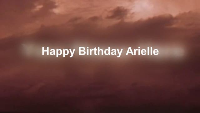 Happy Birthday Arielle смотреть онлайн