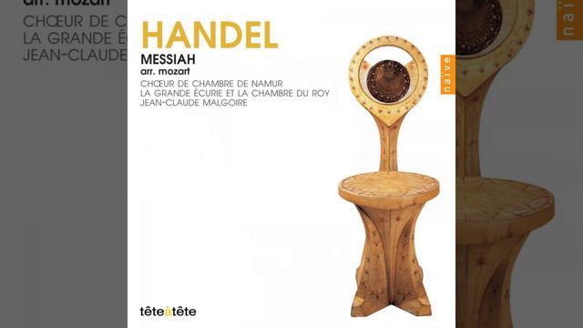 Der Messias, K. 572: No. 17, Er ward verschmähet (Handel's Messiah, HWV 56 Arr. by Mozart) смотреть онлайн