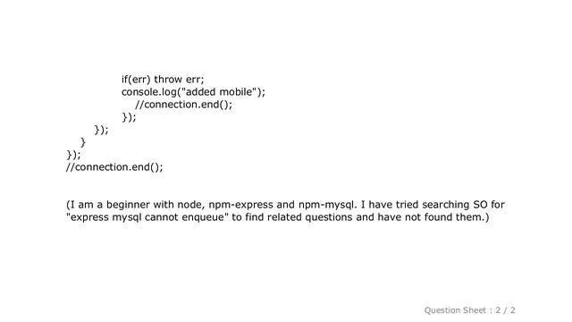 MySQL : Node Mysql Cannot Enqueue a query after calling quit смотреть онлайн