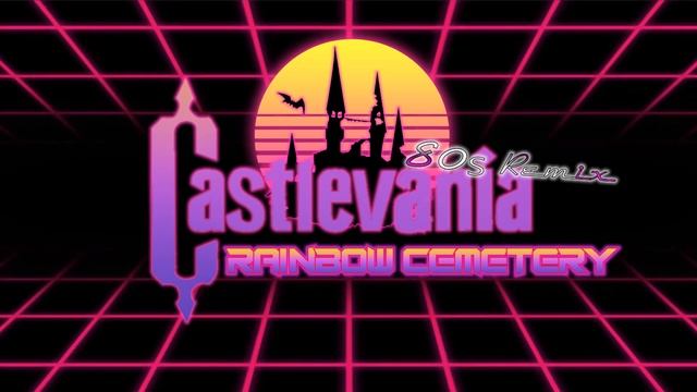 Castlevania (Symphony of the Night) - Rainbow Cemetery | 80s Remix смотреть онлайн