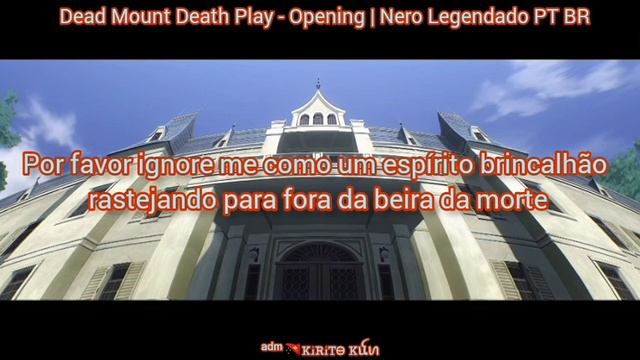 Dead Mount Death Play - Opening | Nero Legendado PT BR смотреть онлайн
