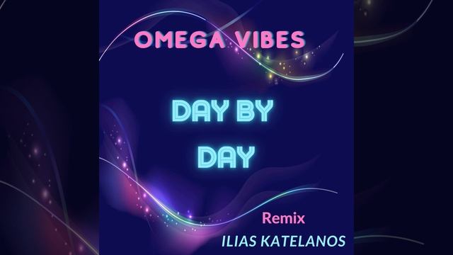 Day By Day (Ilias Katelanos-Remix)