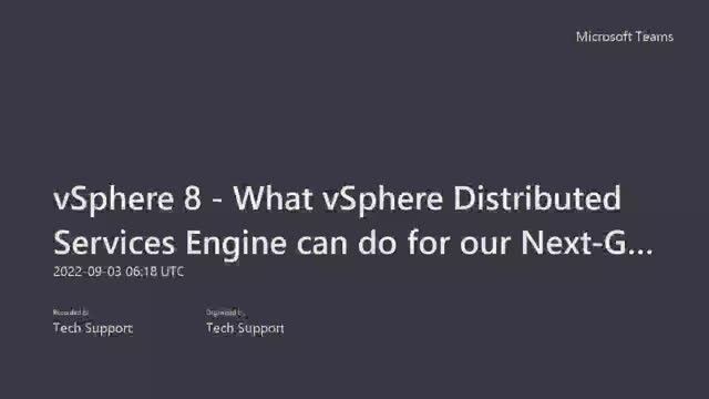 What VSphere 8 Distributed Services Engine Can Do For Our Next-Generation IT Infrastructure? | DPU