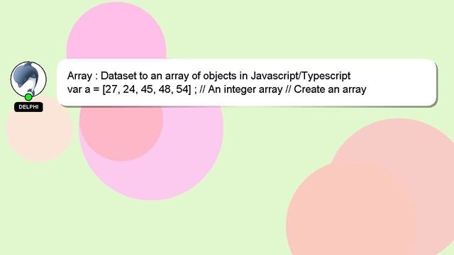 Array : Dataset to an array of objects in Javascript/Typescript смотреть онлайн