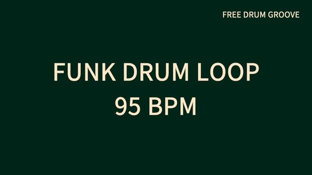Groovy Drum Loop 95 BPM / FUNK / Fusion Jazz Drum смотреть онлайн