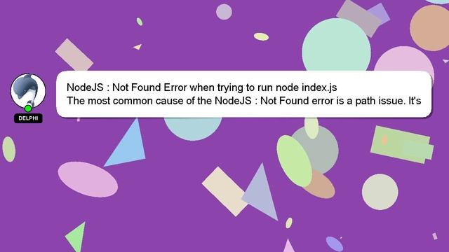 NodeJS : Not Found Error when trying to run node index.js смотреть онлайн