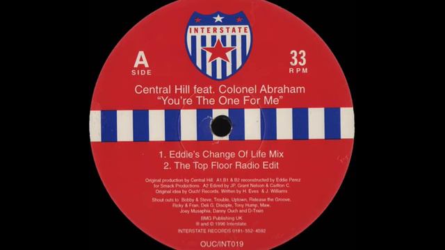 Central Hill Feat. Colonel Abraham - You're The One For Me (Eddie's Change Of Life Mix) смотреть онлайн