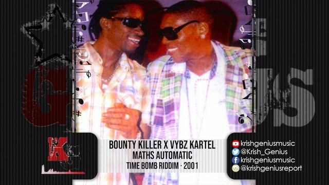 Bounty Killer & Vybz Kartel - Maths Automatic (Throwback) @KrishnaDavis смотреть онлайн