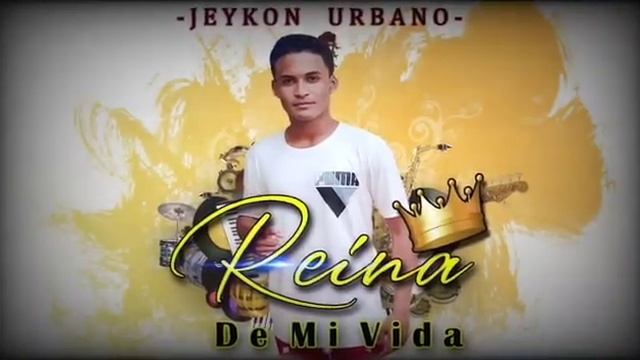 Reina De Mi vida x Jeykon Urbano Audio Original Guerrero Display смотреть онлайн