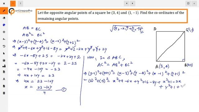 X Co ordinate Geometry Let the opposite angular points of a square be 3, 4 and 1, -1 Find the co o смотреть онлайн