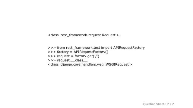Django : Django Rest Framework APIRequestFactory request object has no attribute 'query_params' смотреть онлайн