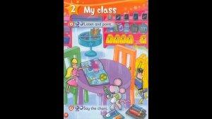 Kids Box Starters, Unit 2.1 My class. Listen to the story.