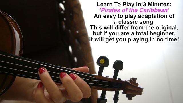 LEARN TO PLAY VIOLIN IN 3 MINUTES | PIRATES OF THE CARIBBEAN | EASIEST EVER TUTORIAL
