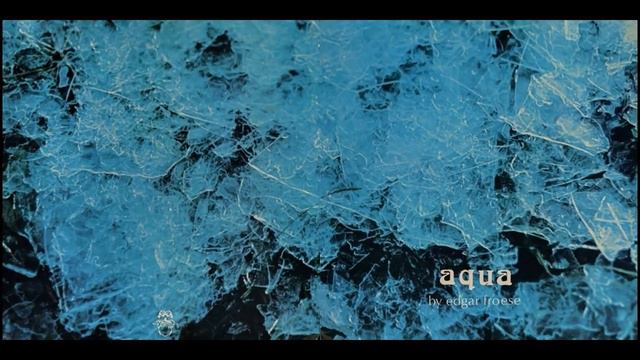 Edgar Froese - Aqua (Original CD) смотреть онлайн