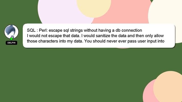SQL : Perl: escape sql strings without having a db connection смотреть онлайн