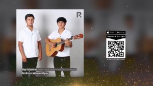 Qodirxon Ahmadaliyev & Nurmuhammad Ahmadaliyev - May ichaman (AUDIO)