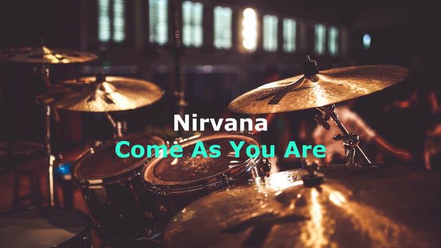 Nirvana - Come As You Are (Drum Backing Track - Drumless)