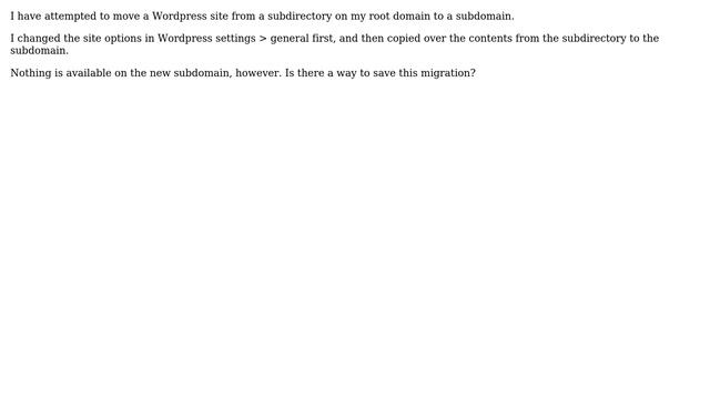 Wordpress: Migrating Wordpress site from subdirectory to subdomain (2 Solutions!!) смотреть онлайн