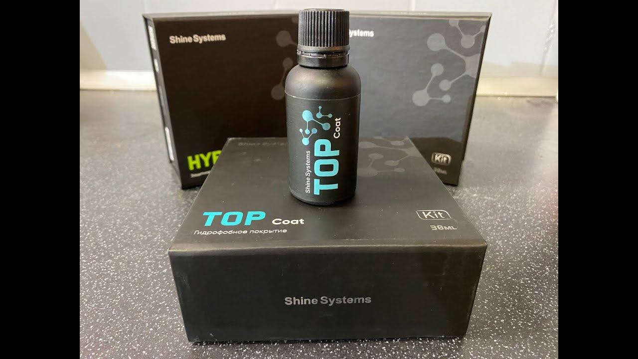 Top Coat - инструкция по нанесению гидрофобного покрытия от Shine Systems смотреть онлайн