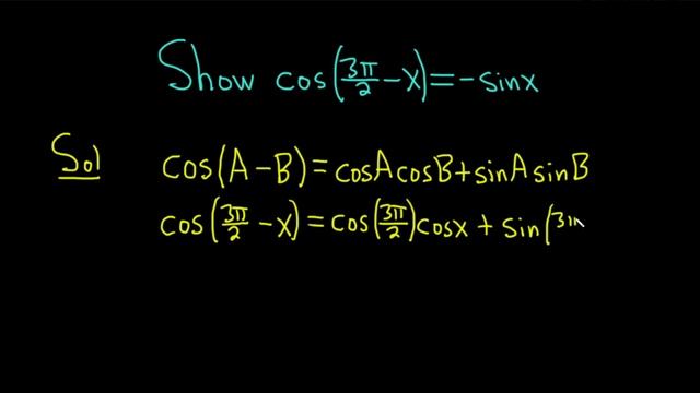 Verify the Trigonometric Identity cos(3pi/2 - x) = -sin(x) смотреть онлайн