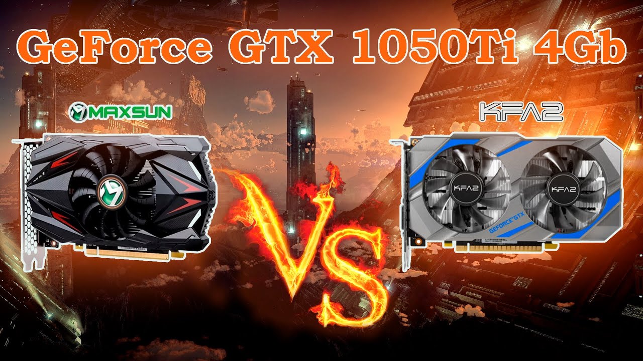 Сравнительные тесты  в бенчмарках игр видеокарт GeForce GTX 1050Ti 4Gb от Maxsun и KFA2