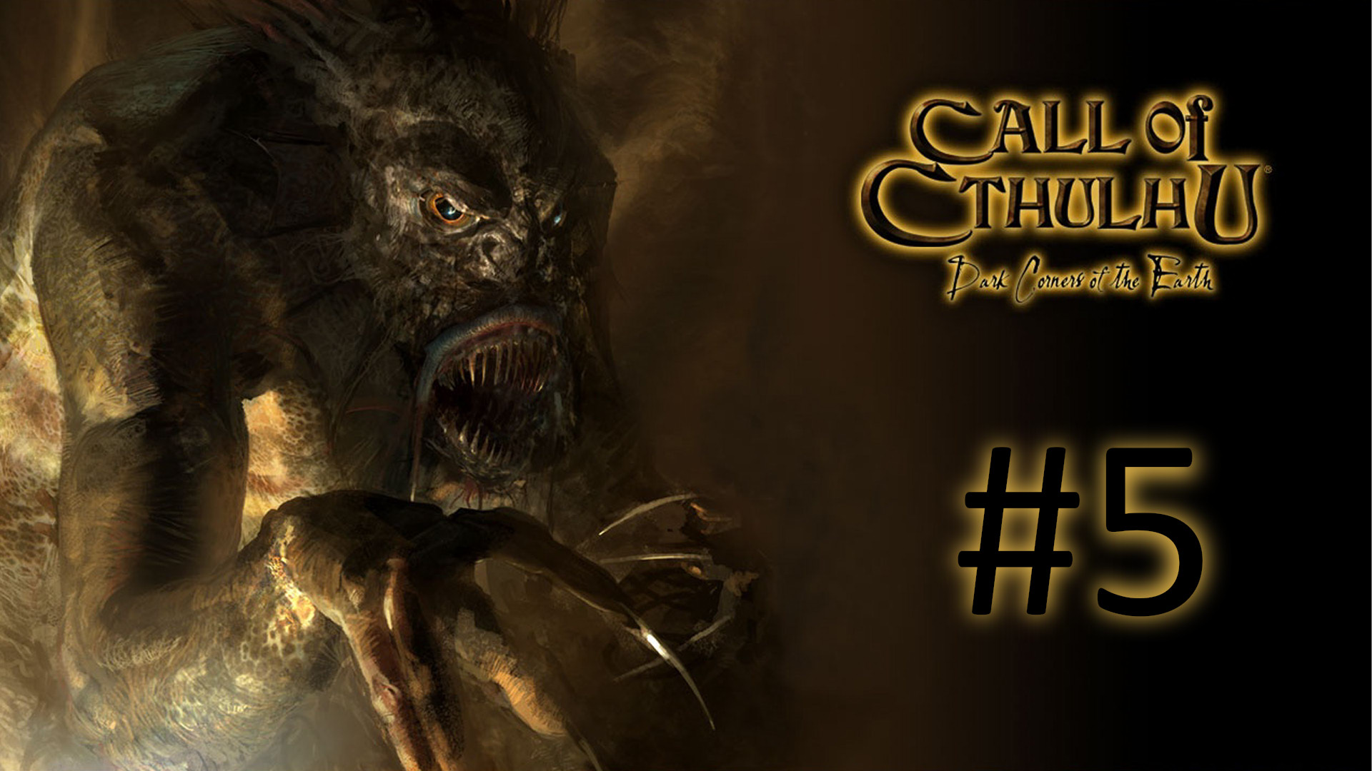Прохождение Call of Cthulhu: Dark Corners of the Earth - Часть 5