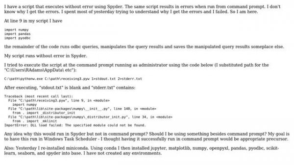 Python script runs in Spyder but not in Command Line (2 Solutions!!)