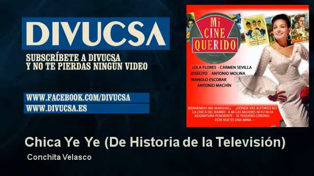 Conchita Velasco - Chica Ye Ye - De Historia de la Televisión смотреть онлайн