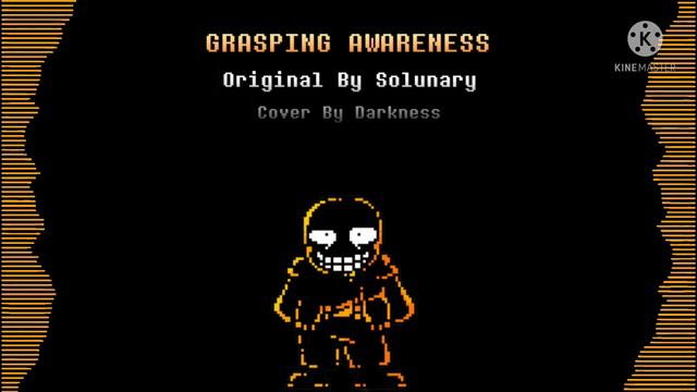 [No AU] A Wiki!sans Megalo - Grasping Awareness (By Solunary, Cover by Darkness) смотреть онлайн