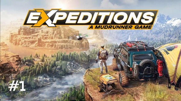 Expeditions // Прохождение. Часть 1. Первая Экспедиция. Окрестности.