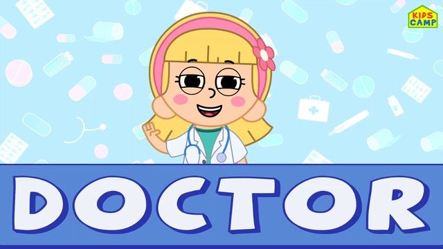 I Want To Be A Doctor Song | Learn Professions With Elly | Kidscamp Nursery Rhymes & Kids Songs