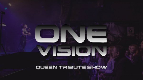 One Vision (Queen Tribute)