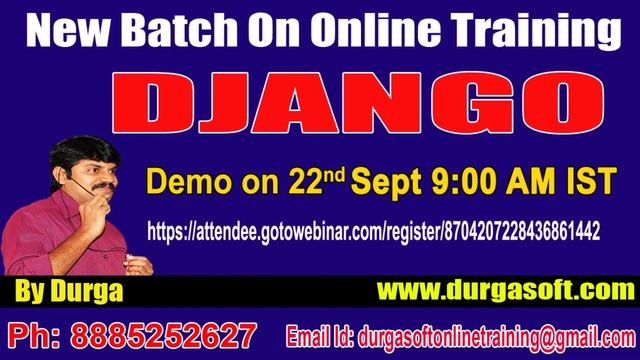 Django Online Training On 22 nd Sept @ 9:00AM IST by Durga sir смотреть онлайн