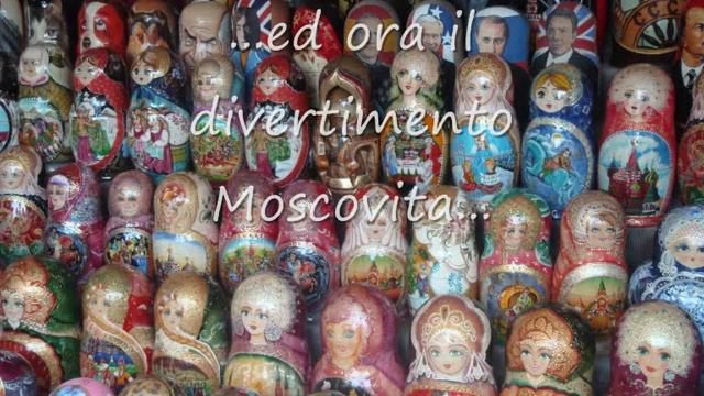 Vacanza Moscovita