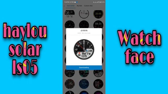 Xiaomi Haylou Solar LS05-1 Smart Watch. Custom Watchface.Customize Haylou Solar LS05. смотреть онлайн