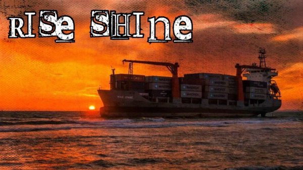 Брошенное судно RISE Shine. 
Город Находка