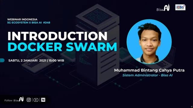 Webinar Indonesia 5G Ecosystem x BISA AI #248 – Introduction Docker Swarm смотреть онлайн