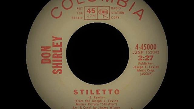 Don Shirley - Stiletto - COLUMBIA 45000 смотреть онлайн