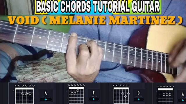 BASIC CHORDS TUTORIAL GUITAR// VOID ( MELANIE MARTINEZ ) смотреть онлайн